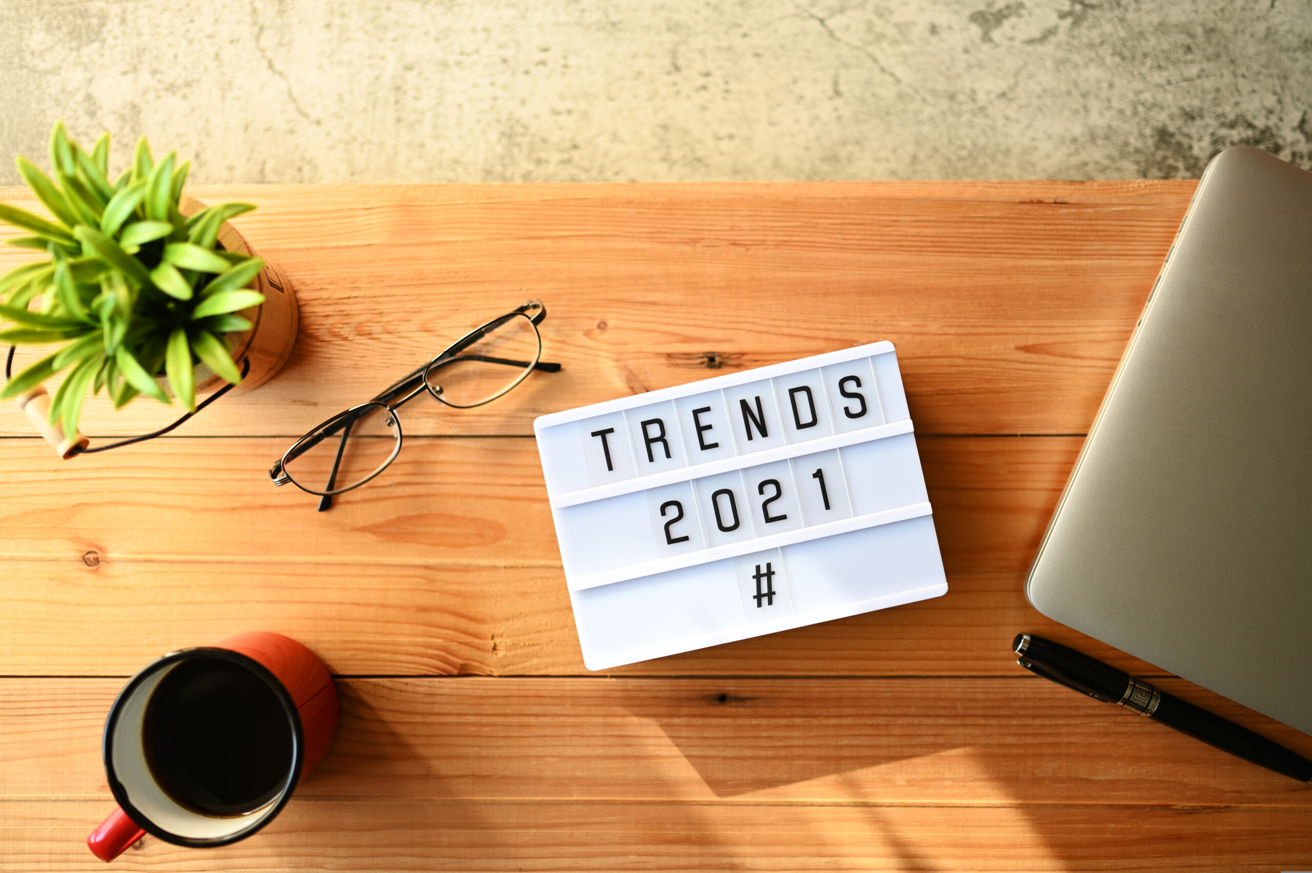 Digital Marketing Trends to Watch Out for in 2021