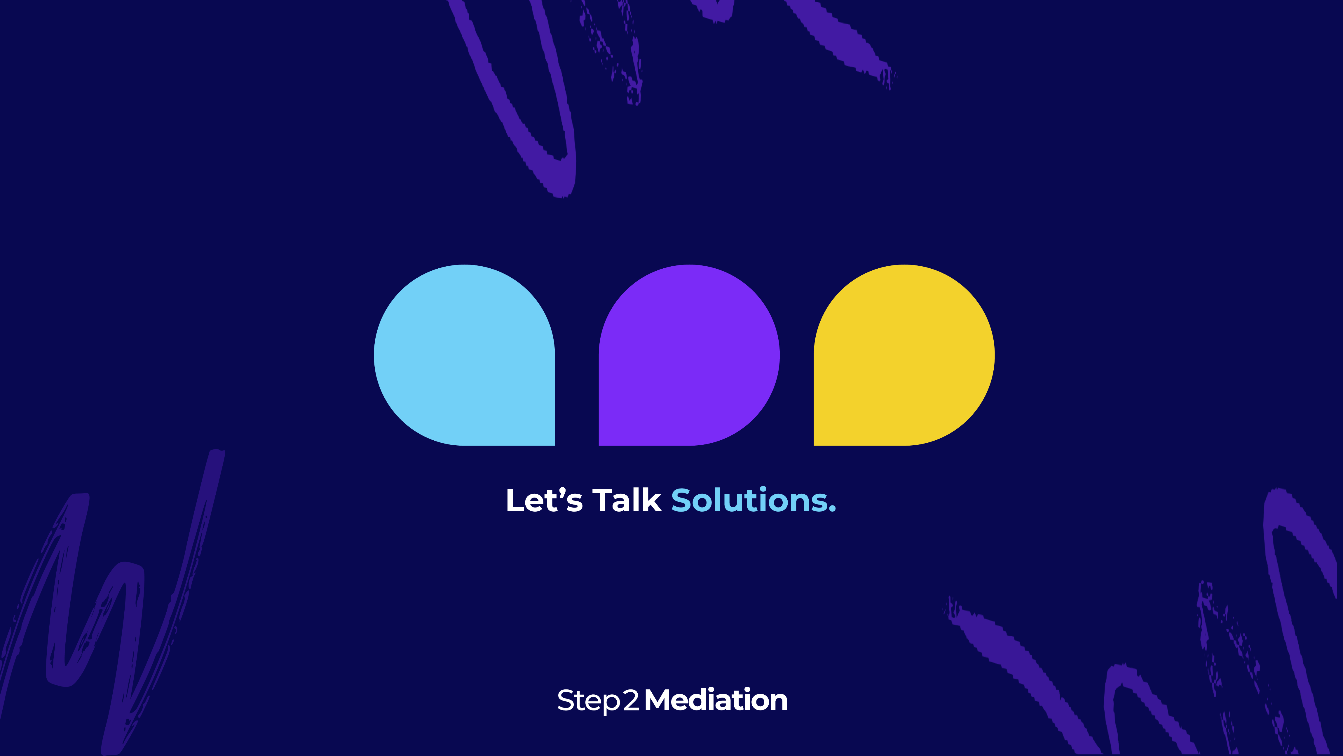 Step 2 Mediation – Designs